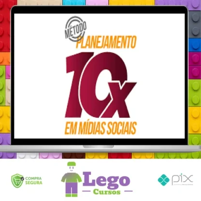 Planejamento 10x Em Mídias Sociais - O Melhor Do Marketing Digital