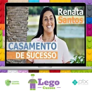 Casamento de Sucesso - Renata Santos