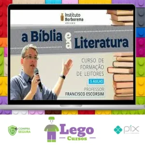 A Bíblia e a Literatura - Francisco Escorsim