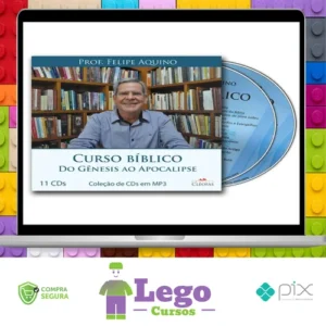 Curso Bíblico: Do Gênesis ao Apocalipse - Felipe Aquino