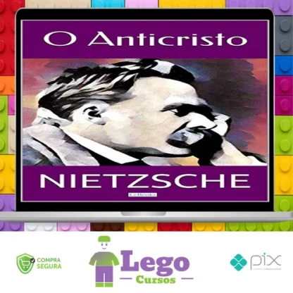 O Anticristo - Friedrich Nietzsche