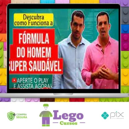 Curso Fórmula do Homem Super Saudável - Drs Vitor Azzini e Gabriel Azzini