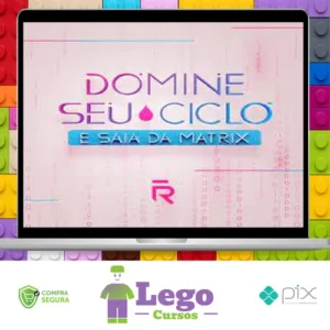 Domine seu Ciclo e Saia da Matrix - Roberta Filgueiras