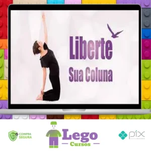 Liberte sua Coluna - Kelly Lemos
