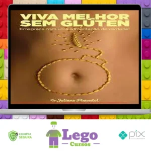 Viva Melhor Sem Glúten - Juliano Pimentel