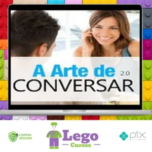 A Arte de Conversar 2.0 - Sétimo Amor