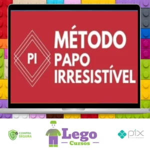Método Papo Irresistível 2.0 - Papo de Hétero