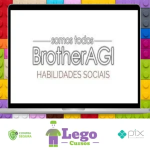 Somos Todos BrotherAGI: Habilidades Sociais - Edigas