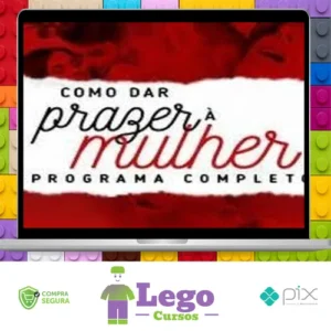 Como dar Prazer à Mulher - Aline Castelo