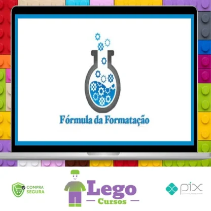 Fórmula da Formatação - Lukas Mussoi