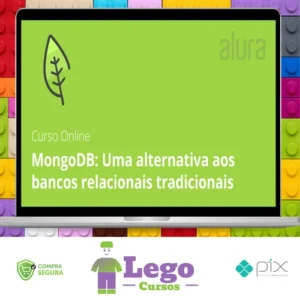 MongoDB: Uma Alternativa Aos Bancos Relacionais Tradicionais - Alura