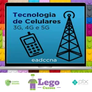 Tecnologia de Celulares (3g, 4g, 5g) - EADCCNA