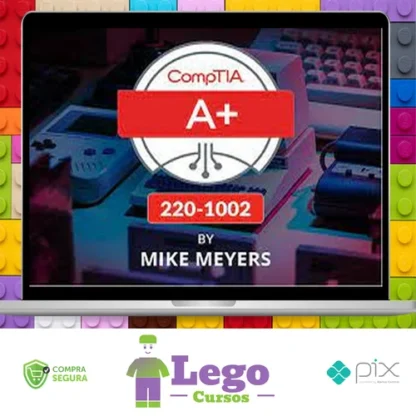 TOTAL CompTIA A+ Certification (220-1002) - Mike Meyes [INGLÊS]