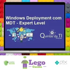 Windows Deployment Usando MDT 2013 Update 2 - Eduardo Sena
