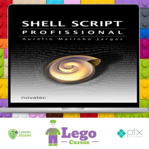Canivete Suíço do Shell Script - Aurélio Jargas