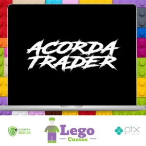 Acorda Trader: O Guia Definitivo do Trader de Sucesso - Mateus