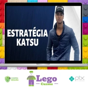 Estratégia Katsu 4.0 - Daniel Celestino