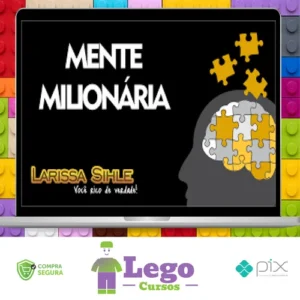 Mentalidade Milionária - Larissa Sihle