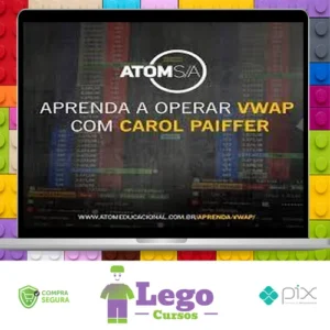 Aprenda Vwap: Carol Paiffer - Atom