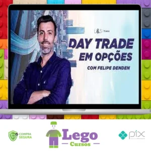Day Trader em Opções - Felipe Denden
