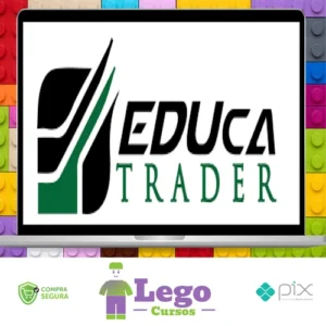 De Zero ao Trader - Eduardo Melo (Educa Trader)