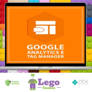 Google Analytics e Google Tag Manager - Mestre Academy