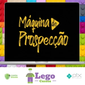 Máquina de Prospecção - Giovanne Saraiva