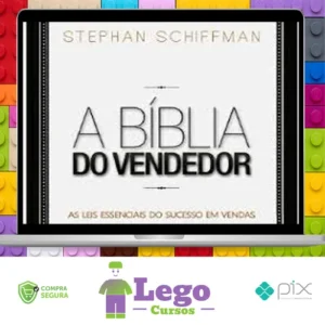 A Bíblia do Vendedor - Stephan Schiffman