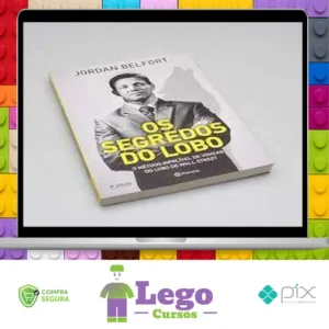 Os Segredos do Lobo - Jordan Belfort