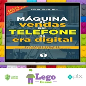 Vendas por Telefone na Era Digital - Isaac Martins