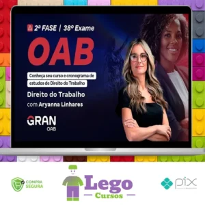 2ª Fase OAB XXXVIII 38º Exame, Direito do Trabalho - Gran Cursos Online