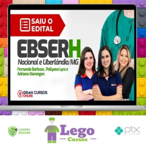 EBSERH: Nacional, Fisioterapeuta, Terapia Intensivo, Pré-edital (2023) - Gran Cursos Online